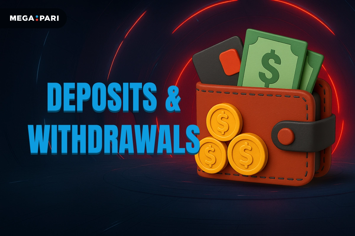 MegaPari Deposits and Withdrawals banner with dark blue background, red glowing tunnel, title on left and wallet with money, cards, and coins on right